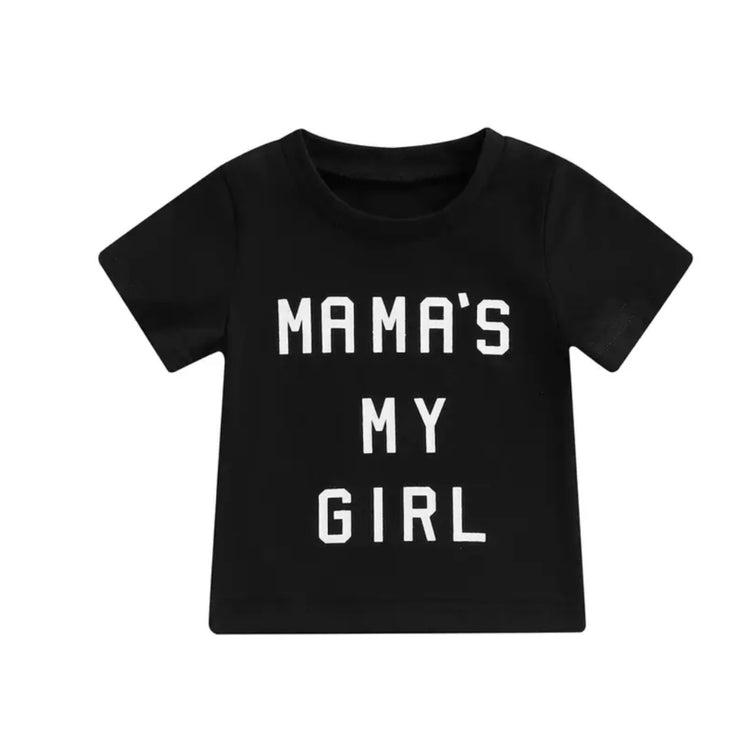 Mama’s My Girl Tee